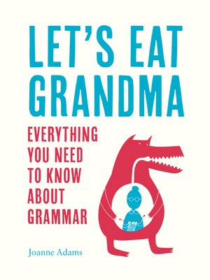 cover image of Let's Eat Grandma
